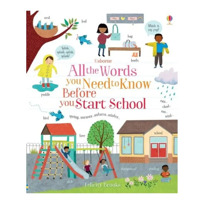 All The Words You Need To Know Before You Start School - Book 1