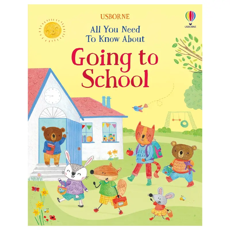 All You Need To Know About Going To School Book 1